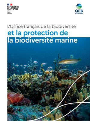 L'Office français de la biodiversité et la protection de la biodiversité marine