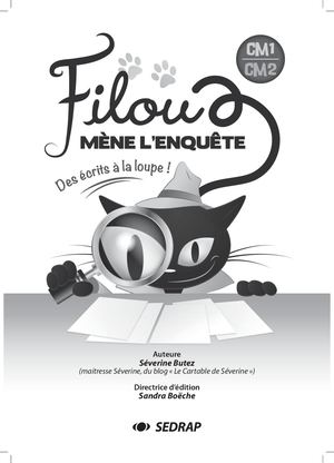 Filou mène l'enquête - CM1-CM2