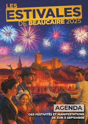 Beaucaire - Magazine Estivales 2025