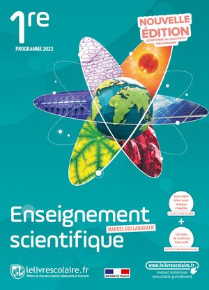 Enseignement Scientifique 1re - Edition 2023