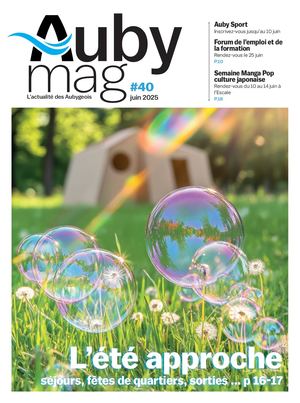 Auby Mag N°40 Juin 2025