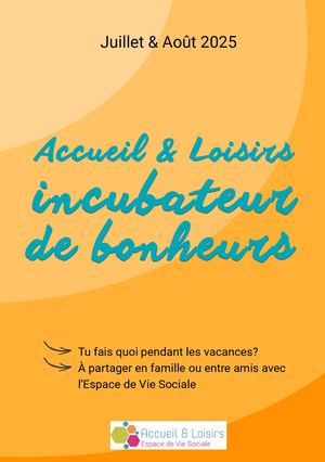 Accueil & Loisirs - EVS été 2025