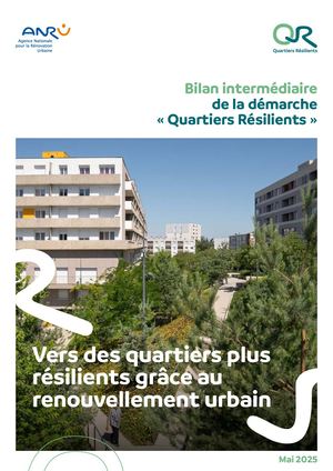 Bilan Intermédiaire de Quartiers Résilients