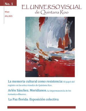 250606 El Universo Visual No 01 Mayo 2025