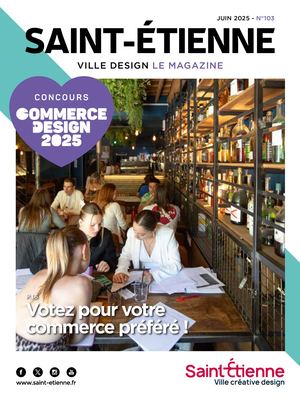 Saint-Étienne le magazine - Juin 2025