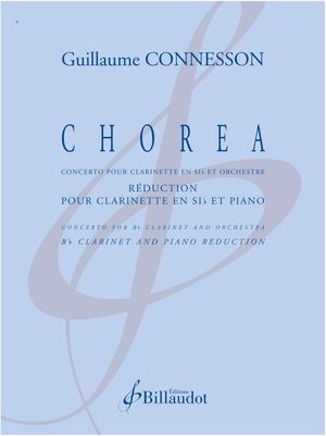 Guillaume CONNESSON - Chorea (Réduction pour clarinette et piano)