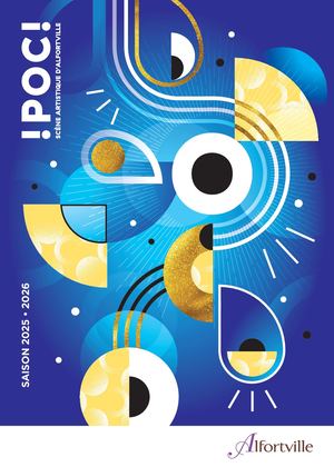 !POC! Scène artistique d'Alfortville - Brochure de la saison 2025-2026 - Alfortville