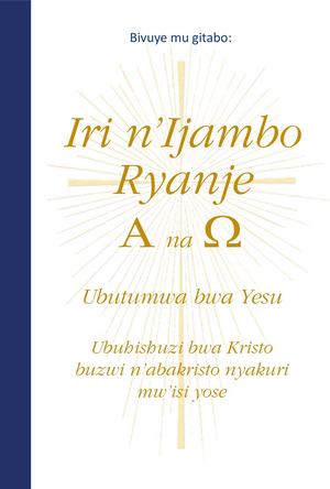 Kirundi « Iri N’ijambo Ryanje – A Na Ω » Gabriele