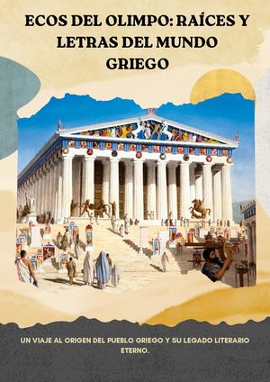 Ecos Del Olimpo Raíces Y Letras Del Mundo Griego