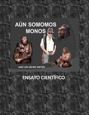 Aún Somos Monos.