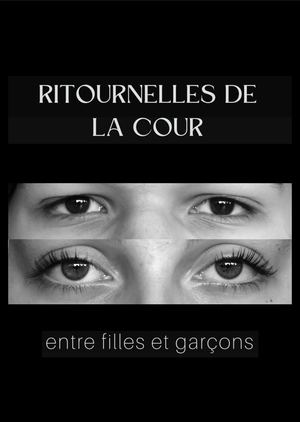 Ritournelles de la cour, entre filles et garçons