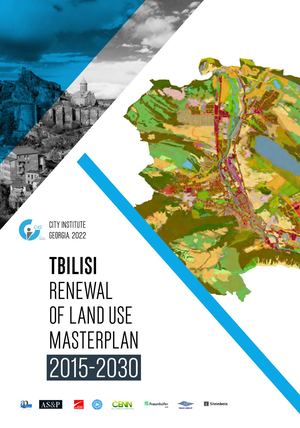 Tbilisi Land Use Masterplan 2015-2030