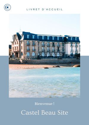 Castel Beau Site - Livret d'accueil