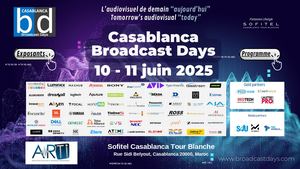 Casablanca Broadcast Days 10 & 11 Juin 2025