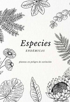 Zoorpréndete - Flora Endémica de México