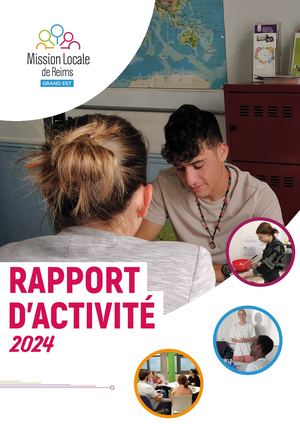 Rapport d'activité 2024 Mission Locale Reims