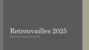 Retrouvailles 2025