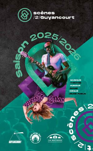 Scènes 2 Guyancourt Saison 25-26