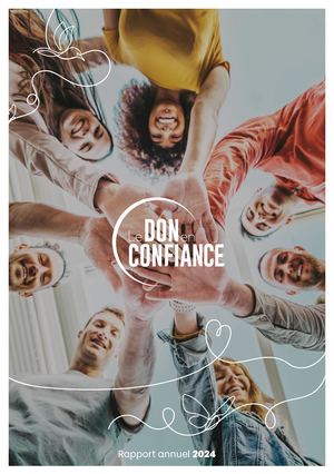 Rapport annuel Don en Confiance 2024