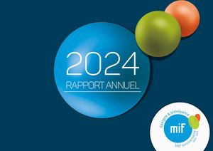 Mif Rapport Annuel 2024 + Rapports Cac