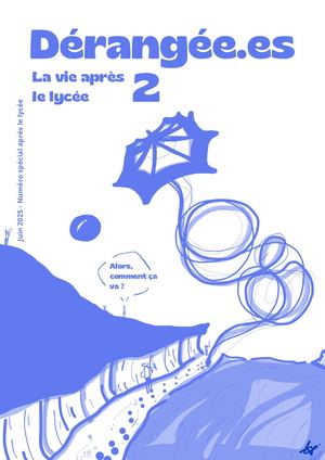 Dérangé.es 12 - La Vie Après Le Lycée N°2
