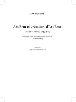 Art Brut Et Créateurs D'art Brut