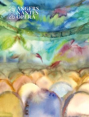 25/26 Brochure de saison Angers Nantes Opéra