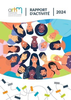 Rapport d'activité Fondation ARHM 2024