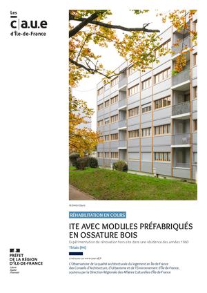 Fiche Observatoire - Analyse d'opération : Réhabilitation d’une résidence des années 1960 avec des modules préfabriqués en ossature bois à Thiais (94)