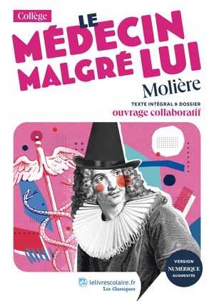 Le Médecin malgré lui
