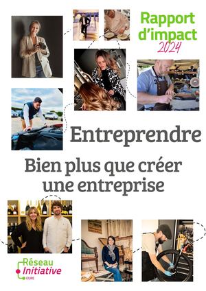 Rapport D'impact 2024 Du Réseau Initiative Eure