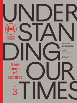 Understanding Our Times n°3: New forms of conflict