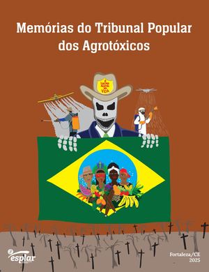 Memórias do Tribunal Popular dos Agrotóxicos