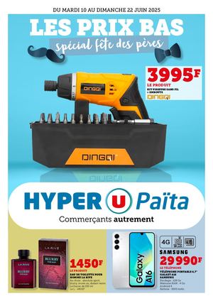 Catalogue Hyper U Païta - Spécial Fête des pères