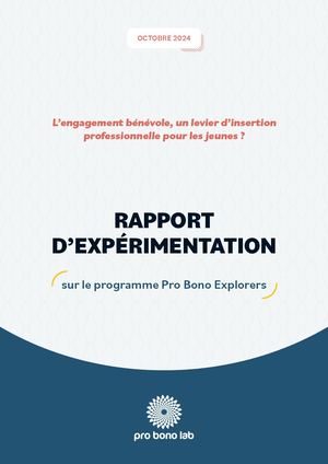 Rapport d’expérimentation sur le programme Pro Bono Explorers