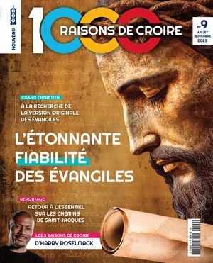 EXTRAIT Magazine 1000 raisons de croire N°9