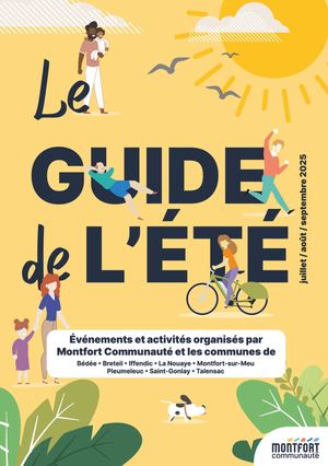 Le guide de l'été de Montfort Communauté et ses communes - 2025