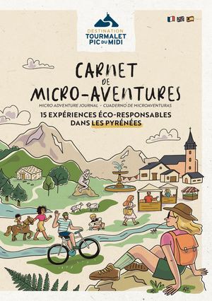 Carnet de micro-aventures - Tourmalet Pic du Midi