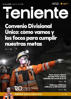 Revista El Teniente N°2580 Digital