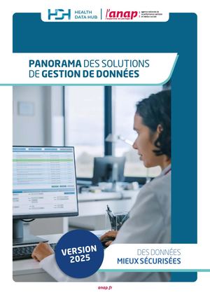 Panorama des solutions de valorisation et réutilisation des données de santé ANAP/HDH - Juin 2025