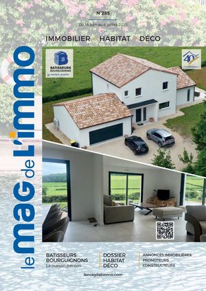 Le Mag de L'Immo Dijon du 16 juin au 6 juillet 2025