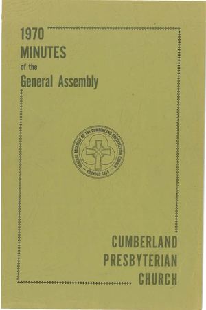 1970 Minutes of the General Assembly Cumberland Presbyterian Church