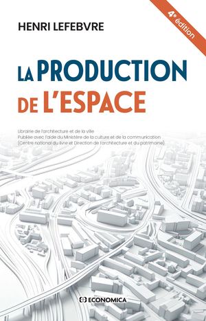 Lefebvre La Production De L'espace 39548 Aperçu