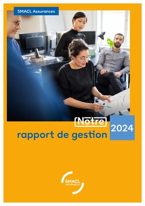 Rapport de gestion 2024 - SMACL Assurances