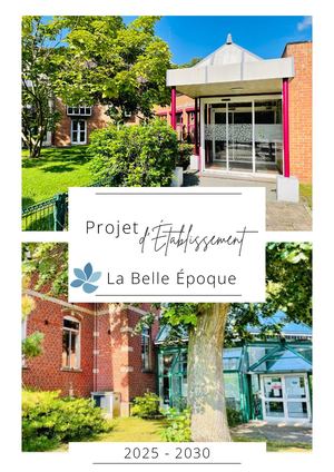 Projet d'établissement - La Belle Époque - 2025-2030