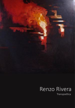 Traspoetica Renzo Rivera