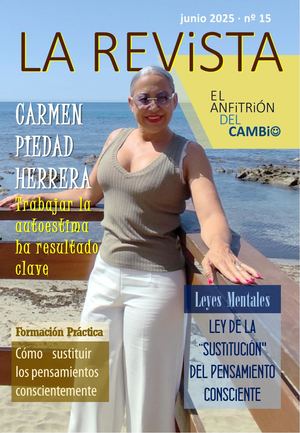 N15 de La Revista · El Anfitrión del Cambio · Junio 2025