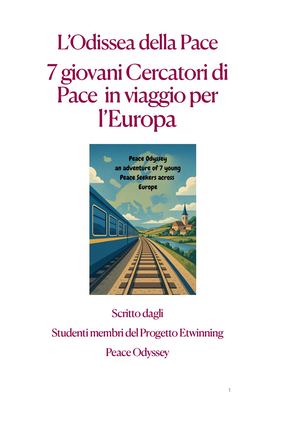 Peace Odyssey 7 Giovani Cercatori Di Pace In Viaggio Per L’europa