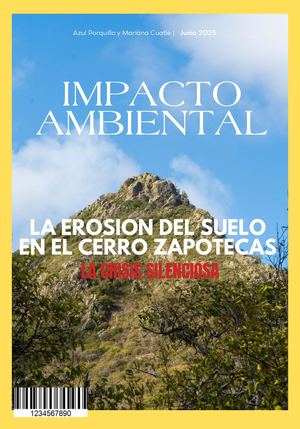 Erosión Del Suelo En El Cerro Zapotecas Mariana Y Azul 20250615 145830 0000