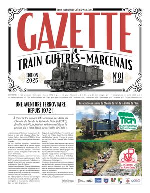 Gazette du train Guitres Marcenais 2025 - n°1